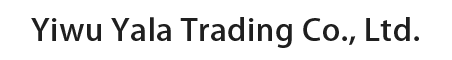Yiwu Yala Trading Co., Ltd.